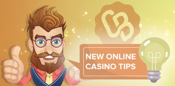 Best Tips When Play at New Casino Sites