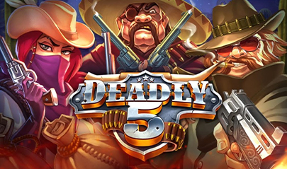 deadly 5 slot review